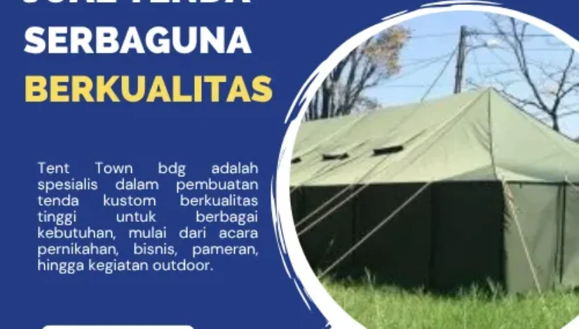 Jual Tenda Serbaguna Berkualitas