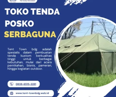 Toko Tenda Posko Serbaguna