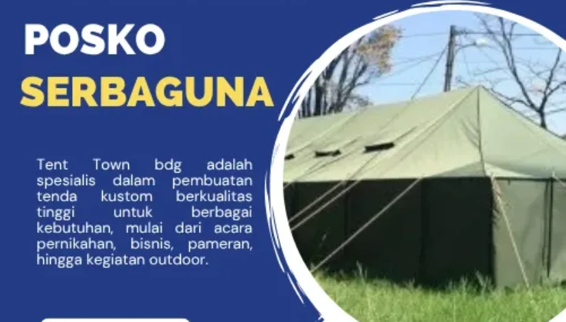 Toko Tenda Posko Serbaguna