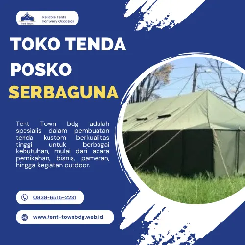 Toko Tenda Posko Serbaguna